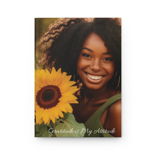 Gratitude is My Attitude Journal
